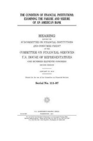 Cover of The condition of financial institutions
