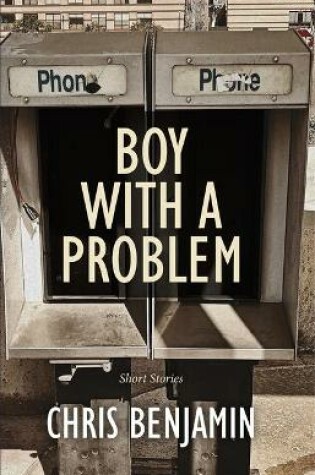 Cover of Boy with a Problem