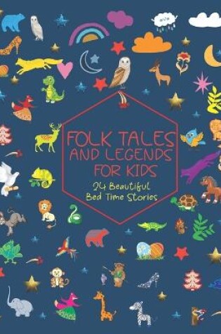 Cover of Folk Tales and Legends for Kids.