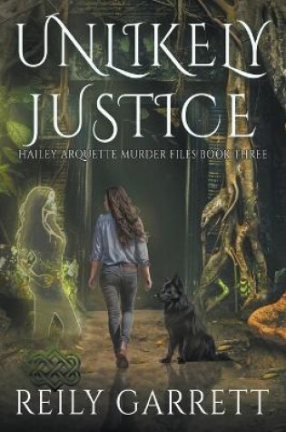 Cover of Unlikely Justice