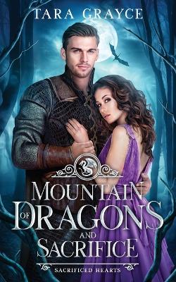 Cover of Mountain of Dragons and Sacrifice