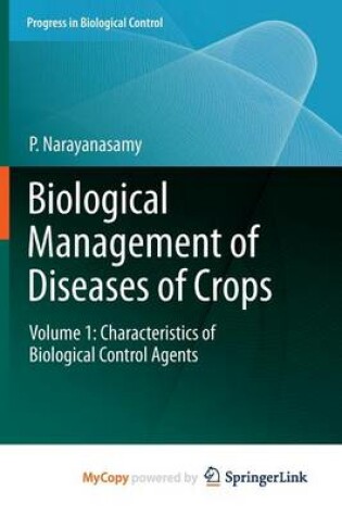 Cover of Biological Management of Diseases of Crops