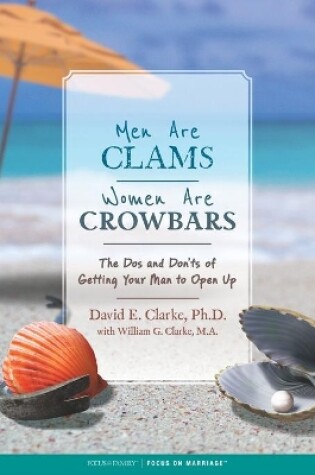 Cover of Men Are Clams, Women Are Crowbars