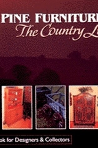 Cover of Pine Furniture: The Country Look