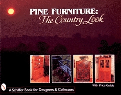 Book cover for Pine Furniture: The Country Look