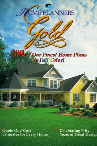 Cover of Home Planners Gold