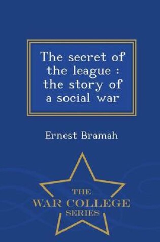 Cover of The Secret of the League