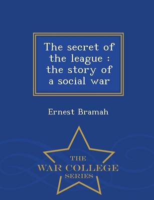 Book cover for The Secret of the League