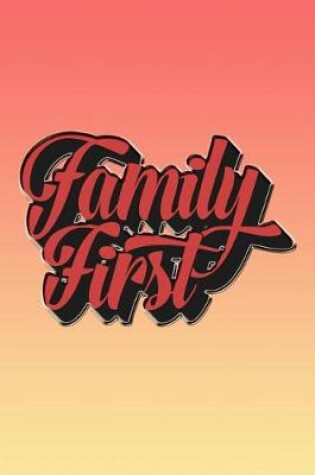 Cover of Family First