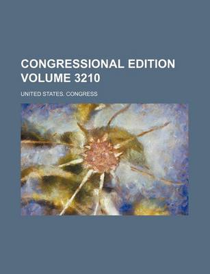 Book cover for Congressional Edition Volume 3210