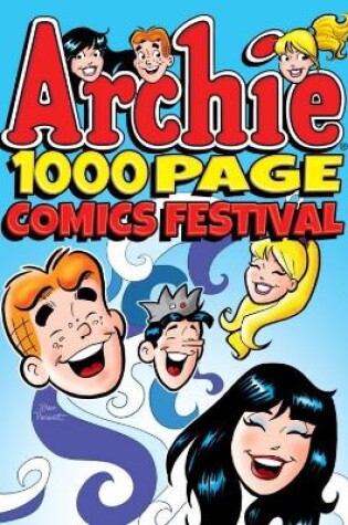 Cover of Archie 1000 Page Comics Festival