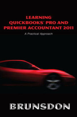 Cover of Learning QuickBooks Pro and Premier Accountant 2011