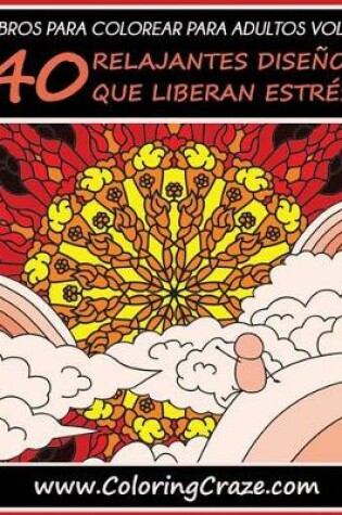 Cover of Libro de Colorear para Adultos Volumen 3