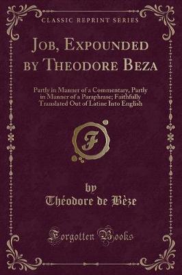 Book cover for Job, Expounded by Theodore Beza