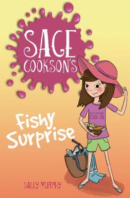 Book cover for Sage Cookson's Fishy Surprise