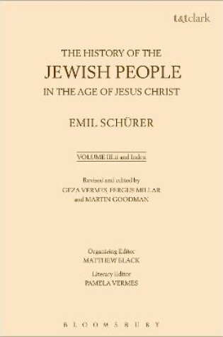 Cover of The History of the Jewish People in the Age of Jesus Christ: Volume 3.ii and Index