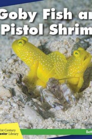 Cover of Goby Fish and Pistol Shrimp