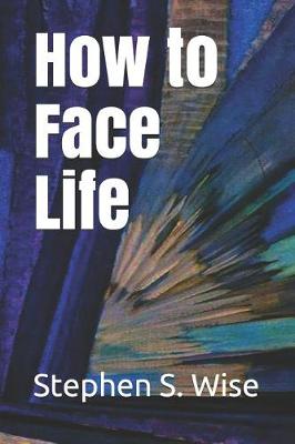 Book cover for How to Face Life