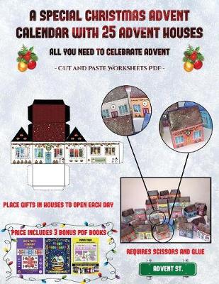 Cover of Cut and Paste Worksheets PDF (A special Christmas advent calendar with 25 advent houses - All you need to celebrate advent)
