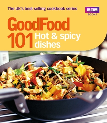 Book cover for Good Food: 101 Hot & Spicy Dishes