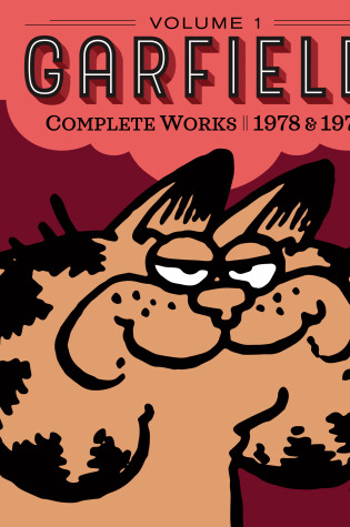 Cover of Garfield Complete Works: Volume 1: 1978 and 1979