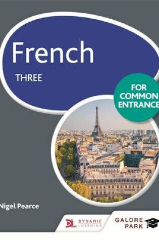 Cover of French for Common Entrance Three