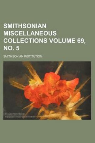 Cover of Smithsonian Miscellaneous Collections Volume 69, No. 5