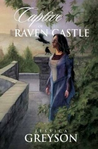 Cover of Captive of Raven Castle