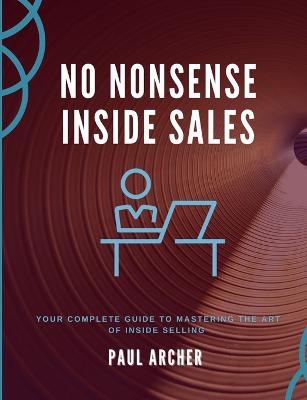 Book cover for No Nonsense Inside Sales