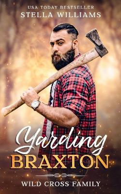 Book cover for Yarding Braxton