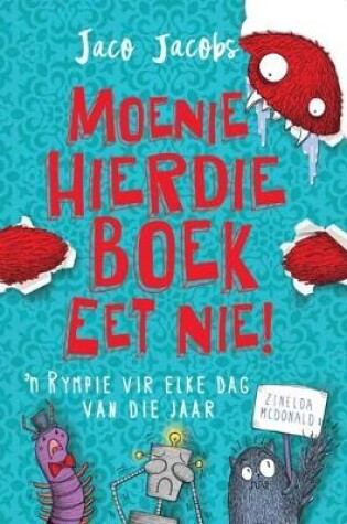 Cover of Moenie Hierdie Boek Eet Nie!