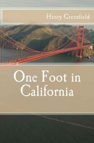 Cover of One Foot in California