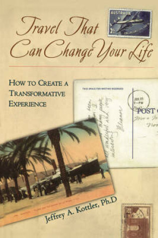 Cover of Travel That Can Change Your Life