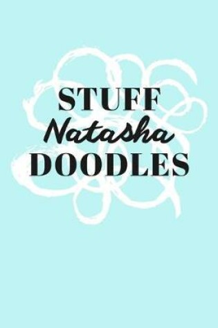 Cover of Stuff Natasha Doodles