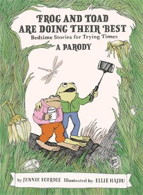 Book cover for Frog and Toad are Doing Their Best [A Parody]