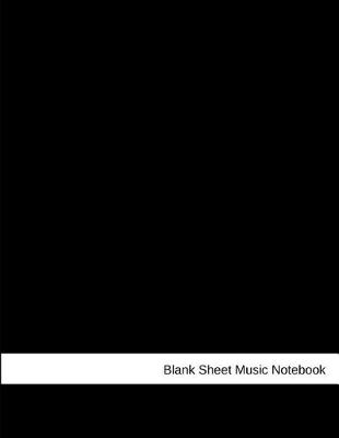 Book cover for Blank Sheet Music Notebook