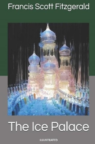 Cover of The Ice Palace Illustrated