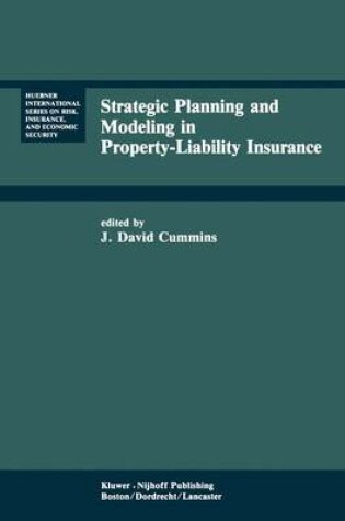 Cover of Strategic Planning and Modeling in Property-Liability Insurance