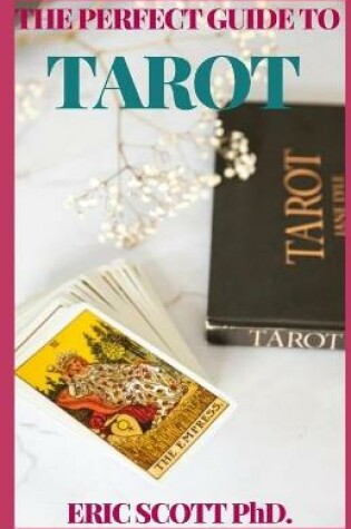 Cover of The Perfect Guide to Tarot