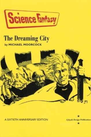 Cover of The Dreaming City: A Sixtieth Anniversary Edition