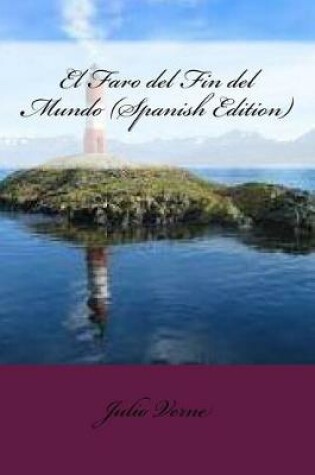 Cover of El Faro del Fin del Mundo (Spaish Edition)