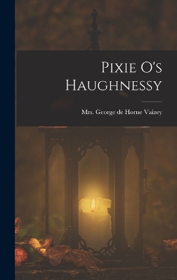 Book cover for Pixie O's Haughnessy