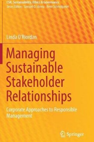 Cover of Managing Sustainable Stakeholder Relationships