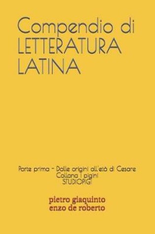 Cover of Compendio di LETTERATURA LATINA