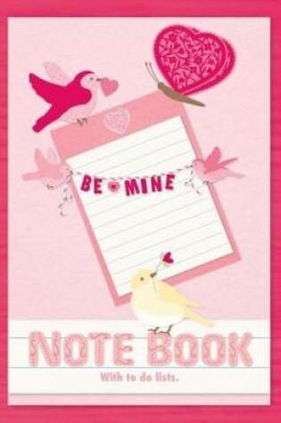 Cover of Be mine note book