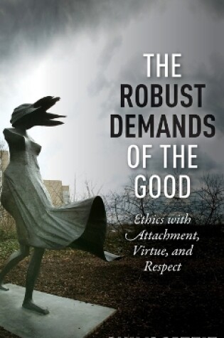 Cover of The Robust Demands of the Good