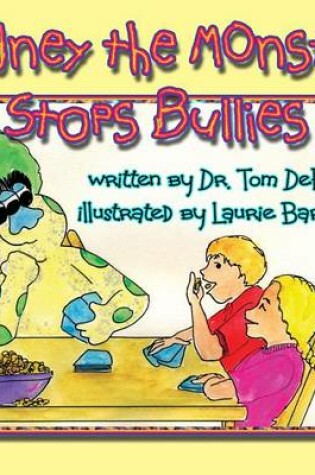 Cover of Sydney the Monster Stops Bullies