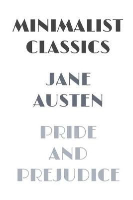 Book cover for Pride and Prejudice (Illustrated) (Minimalist Classics)