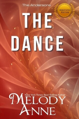 Cover of The Dance - Alex (The Andersons, Book 2) (ANNOTATED)