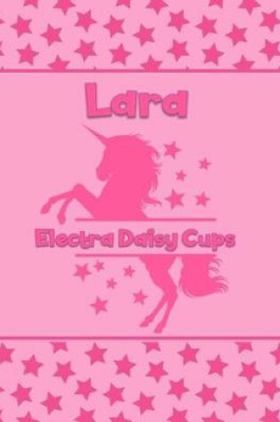 Cover of Lara Electra Daisy Cups